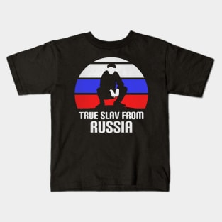 True slav from Russia - slav squat Kids T-Shirt